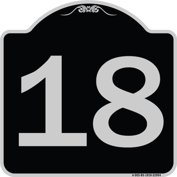 Signmission Designer Series Sign-Sign W/ Number Heavy-Gauge Aluminum Sign, 18" x 18", BS-1818-22904 A-DES-BS-1818-22904 - main